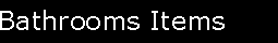 Catalog - Bathroom Items